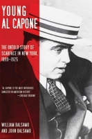Young Al Capone: The Untold Story of Scarface in New York, 1899-1925 1620871092 Book Cover