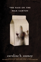 The Face on the Milk Carton 0553289586 Book Cover