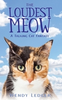 The Loudest Meow 1720216177 Book Cover