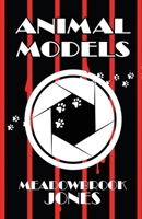 Animal Models B0BDD1GD5V Book Cover