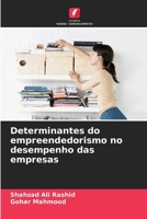 Determinantes do empreendedorismo no desempenho das empresas (Portuguese Edition) 6208210216 Book Cover