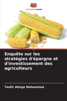 Enquête sur les stratégies d'épargne et d'investissement des agriculteurs (French Edition) 6207659767 Book Cover