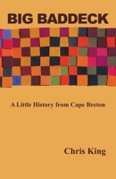 Big Baddeck: A Little History from Cape Breton 022886500X Book Cover