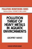 Pollution Threat of Heavy Metals in Aquatic Environments 9401080305 Book Cover