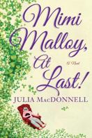 Mimi Malloy, At Last! 1250063779 Book Cover