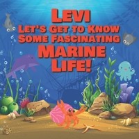 Leah Let's Get to Know Some Fascinating Marine Life!: Personalized Baby Books with Your Child's Name in the Story - Ocean Animals Books for Toddlers - Children's Books Ages 1-3 B08DBHD1XC Book Cover