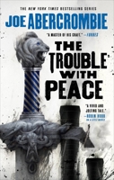 The Trouble with Peace 0316187194 Book Cover