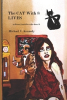 The Cat With 8 Lives B0B472CH31 Book Cover
