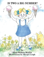 Is Two a Big Number? 1667824236 Book Cover
