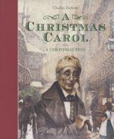 A Christmas Carol with A Christmas Tree 1897035403 Book Cover