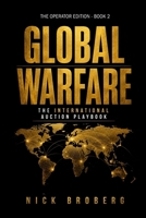 GLOBAL WARFARE The International Auction Playbook B0H8X1JRK5 Book Cover