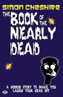 The Book Of The Nearly Dead 0956504957 Book Cover