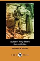 North of Fifty-Three 1515267172 Book Cover