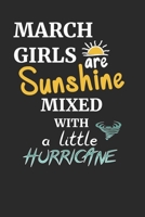 March Girls Are Sunshine Mixed With A Little Hurricane: Cooler Wochenplaner 2020 (~DinA5) für alle Frauen, die im März Geburtstag haben. 1699644462 Book Cover