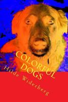 Colorful dogs 1495459861 Book Cover