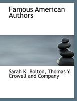 Famous American Authors B00085HLJK Book Cover