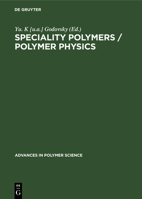 Speciality Polymers / Polymer Physics 3662150816 Book Cover