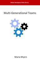 Multi Generational Teams B0HC42YYBT Book Cover