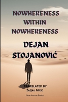 NOWHERENESS WITHIN NOWHERENESS (THE WORLD IN NOWHERENESS) B0DMJTNXZ2 Book Cover