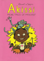 Akissi: More Tales of Mischief B0GN6JTYT2 Book Cover