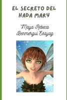 El Secreto del Hada Mary B0CS6YH9SS Book Cover