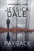 Payback, An Unintended Consequences Romantic Suspense B0CM9V4FJT Book Cover