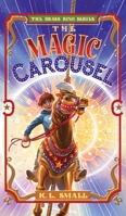 The Magic Carousel B0C3Z8VQDW Book Cover
