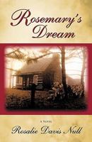 Rosemary's Dream 0741453843 Book Cover
