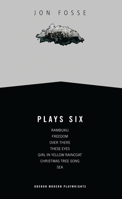 Fosse: Plays Six: 6 (Oberon Modern Playwrights) 1783190868 Book Cover