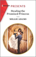 Stealing the Promised Princess 1335894098 Book Cover