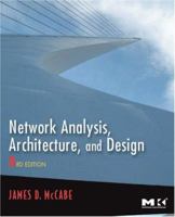 Network Analysis, Architecture, and Design, Third Edition 0123704804 Book Cover