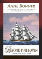 Beyond Pine Haven 1878398776 Book Cover