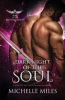 Dark Night of the Soul : War of the Brotherhood 1969164115 Book Cover