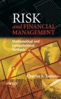 Risk and Financial Management: Mathematical and Computational Methods 0470849088 Book Cover