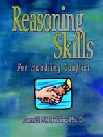 Reasoning Skills for Handling Conflict 157501775X Book Cover