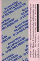 The Capitalization of Cultural Production 0884770257 Book Cover