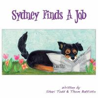 Sydney Finds a Job 0989402622 Book Cover