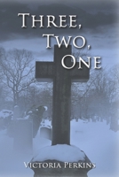 Three, Two, One 1499512546 Book Cover