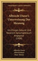 Albrecht Dürer's Unterweisung der Messung 1015500390 Book Cover