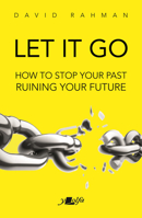 Let It Go 1784618306 Book Cover