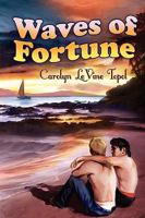 Waves of Fortune 1615813055 Book Cover