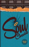 Soul Chocolates 1523990260 Book Cover