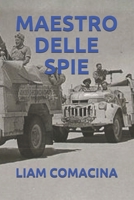 MAESTRO DELLE SPIE (Italian Edition) B08BDXM6M1 Book Cover