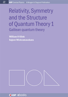 Relativity, Symmetry and the Structure of the Quantum Theory 1643279017 Book Cover