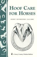 Hoof care for horses (A Storey country wisdom bulletin) 1580174159 Book Cover