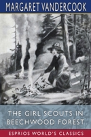 The Girl Scouts in Beechwood Forest 9357488626 Book Cover