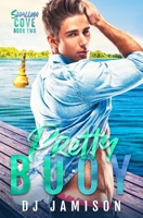 Pretty Buoy (Swallow Cove) B0D9SCFF7X Book Cover