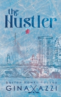 The Hustler: A Mistaken Identity Hockey Romance 195447069X Book Cover