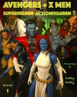 Avengers + X-Men: Superhelden 1092939687 Book Cover