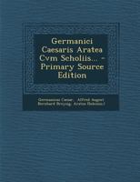 Germanici Caesaris Aratea Cvm Scholiis... 1021594725 Book Cover